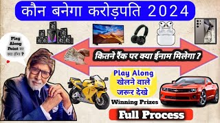 कितने पॉइंट पर क्या ईनाम मिलेगा 2024  KBC Play Along Prize 2024  KBC Play Along Kaise Khele 2024 [upl. by Houston]