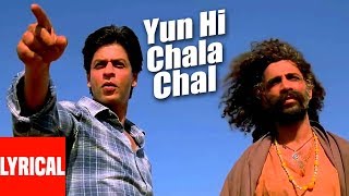 Yun Hi Chala Chal Lyrical Video  Swades  AR Rahman  Javed Akhtar  Udit Narayan  Shahrukh Khan [upl. by Arrol]