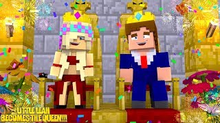 Minecraft LITTLE LEAH amp LITTLE DONNY BECOME QUEEN amp KING [upl. by Odom]