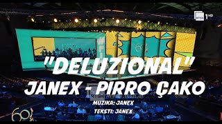 Janex amp Pirro Çako quotDeluzionalquot Fest60 Nata e dytë [upl. by Salbu374]