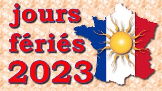 Calendrier des jours fériés 2023 suivant le code du travail L31331 [upl. by Ahsei]