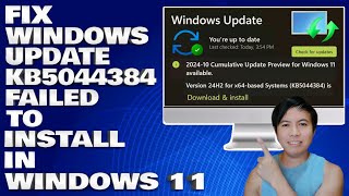 How To Fix Windows Update KB5044384 Failed To Install in Windows 11 [upl. by Ettenrahs]