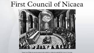 First Council of Nicaea [upl. by Tingey]