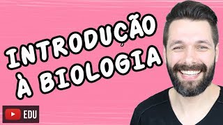 INTRODUÇÃO À BIOLOGIA  Biologia com Samuel Cunha [upl. by Sublett]