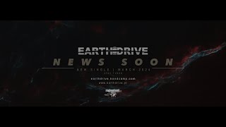 Earth Drive  NEWS 2024 [upl. by Prem762]