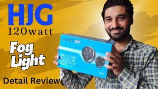 Dont Buy HJG 120W LED Projector Fog Lights Until You See This Unboxing amp Review autopointpk [upl. by Akcinehs145]