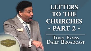 Keeping God First in a Busy World  Tony Evans Daily Broadcast [upl. by Ilegna]