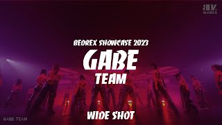 GABE TEAM  BEDREX SHOWCASE 2023 59  WIDE SHOT [upl. by Forester830]