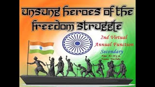 Unsung Heroes of the freedom Struggle Annual FunctionVirtual Annual FunctionThe unsung Heroes [upl. by Weatherley156]