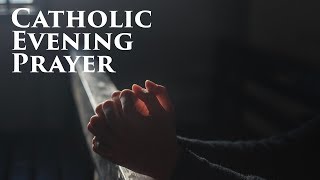 Catholic Evening Prayer [upl. by Cormick]