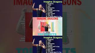 Symphony  Imagine Dragons Playlist  Best Of Hits 2024 shorts [upl. by Leugimsiul]