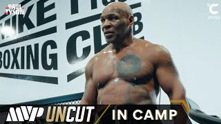 MVP Uncut Paul vs Tyson amp Taylor vs Serrano Mike Tyson in Camp [upl. by Attecnoc]