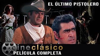 El Último Pistolero  Película Clásica Restaurada  Cine Clásico [upl. by Bourne699]