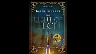 quotThe Light of Eidonquot By Karen Hancock [upl. by Eidolem]