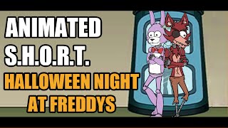 Animated Short  Halloween Night at Freddys [upl. by Nilcaj97]