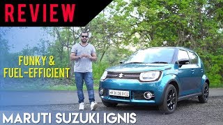 Maruti Suzuki Ignis Review Funky amp Fuel Efficient [upl. by Foster]