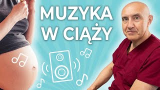 Jak słuchanie muzyki w ciąży wpływa na dziecko [upl. by Merchant]