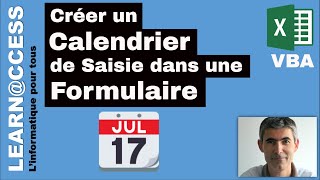 VBA Excel  Comment utiliser un Calendrier de saisie sous la forme dun formulaire [upl. by Lahcim288]