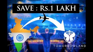 India To TOMORROWLAND  Cheapest Budget  Full Info  Lets Travel [upl. by Ola]