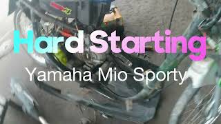 Yamaha Mio Sporty Hard Start shopboys yamahamiosporty hardstart [upl. by Ardeed]