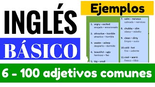 Lista de 100 adjetivos comunes  básicos en inglés quotYes en Inglés 1quot Video 6 [upl. by Nugesulo731]