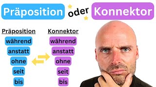 Präposition oder Konnektor  Diesen Unterschied müsst ihr kennen 🤓 [upl. by Boucher]