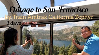 Amtrak California Zephyr  from Chicago to San Francisco by Train  three nights tour [upl. by Swiercz414]