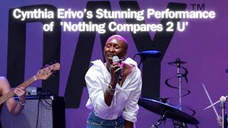 Cynthia Erivo’s Stunning Performance of Nothing Compares 2 U at NYCs Hudson Yards [upl. by Akiehs]