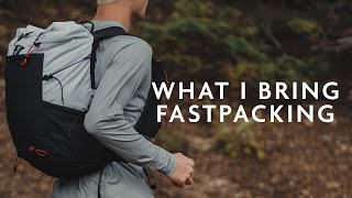 What Fits In A Fastpack 11 lb Gear Loadout [upl. by Eniak]