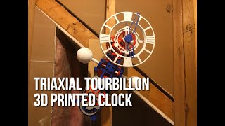 Triaxial Tourbillon 3D Printed Clock [upl. by Alaunnoif]