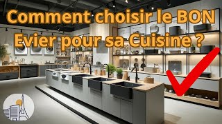 Guide de Choix du Meilleur Évier de Cuisine [upl. by Nathalia]