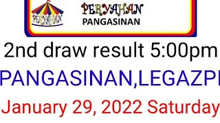 Peryahan ng Bayan  PANGASINAN ALBAY January 29 2022 2ND DRAW RESULT [upl. by Alih166]