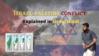 Israel Palestine Conflict Explained in UrduHindi  Religious and Political factors behind the War [upl. by Rialb]