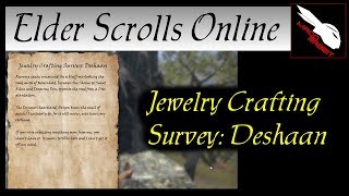 Jewelry Crafting Survey Deshaan Elder Scrolls Online ESO [upl. by Iran]