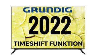 Timeshift Funktion Grundig Android TV 2022 [upl. by Ruthann]