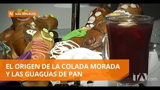 Colada Morada y guaguas de pan son parte de la cultura gastronómica Teleamazonas [upl. by Ainevuol]