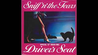 Sniff n the Tears  Drivers Seat Mix SpecialLong Version [upl. by Enayr178]