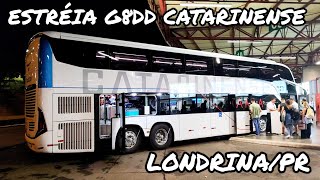 NOVO G8 1800DD EURO 6 AUTO VIAÃ‡ÃƒO CATARINENSE EM SUA ESTRÃ‰IA NA RODOVIÃRIA DE LONDRINAPR [upl. by Arlene]