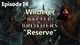 quotReservequot  Wilderer Ep 16  Battle Brothers [upl. by Dammahom]