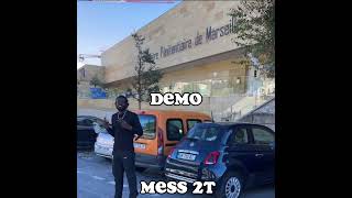 Mess 2t  DEMO Exclu [upl. by Peterman]