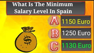 What is The minimum salary level of SpainSpain minimum wages Rate per month [upl. by Annawal]