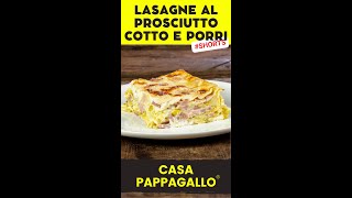 Lasagne porri e prosciutto shorts [upl. by Cerellia955]