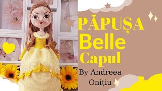 Păpușa Belle croșetată capul [upl. by Halie764]