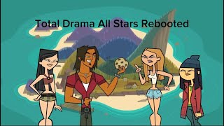 Total Drama All Stars Rebooted My First Custom Season [upl. by Bergstein]