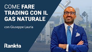 Come fare TRADING con il GAS naturale  Investire in Materie Prime [upl. by Horsey]