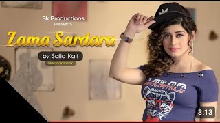 Zama Sardara  by Sofia Kaif  New Pashto  پشتو  Song  Official HD Video [upl. by Eveneg260]