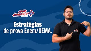 Estratégias de prova EnemUEMA  Seja Mais Online  LIVE [upl. by Thea980]