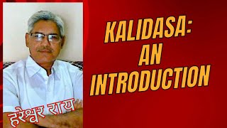 kalidasa An Introduction [upl. by Cohe]