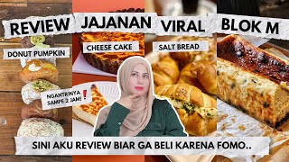 TASYI REVIEW MAKANAN VIRAL BLOK M  ngantri sampe 2 jam  nonton dulu sebelum beli biar ga FOMO [upl. by Irwin732]