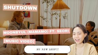 MOON BYUL FT SEORI  SHUTDOWN MV Retired DancerHardcore Moomoo Reaction Video [upl. by Ydwor327]